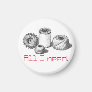 Magnet Tout ce dont j'ai besoin pour coudre des ge