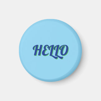 MAGNET WITH HELLO