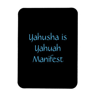 Magnet "Yahusha ist Yahuah Manifest"
