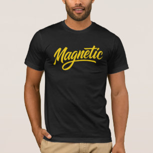 Magnetic - Bold Canary Script Design T - Shirt