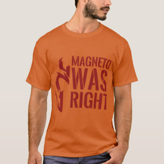 Magneto hatte recht Familie T-Shirt