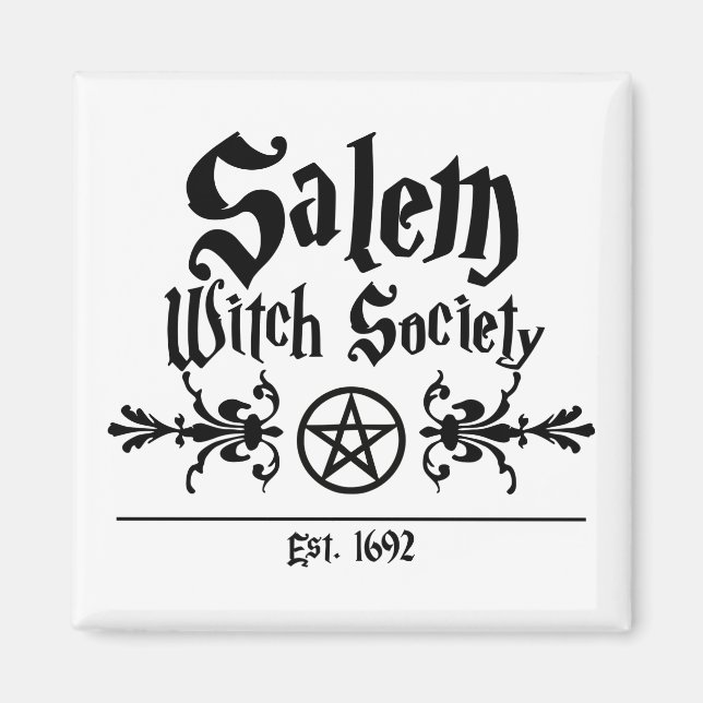 Magnets de la Salem Witch Society (Devant)