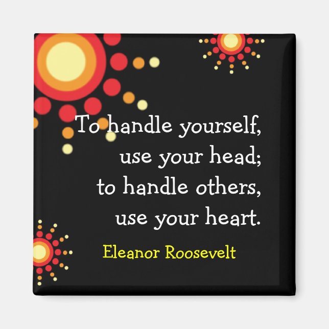 Magnets motivationnels ~Eleanor Roosevelt Citation (Devant)