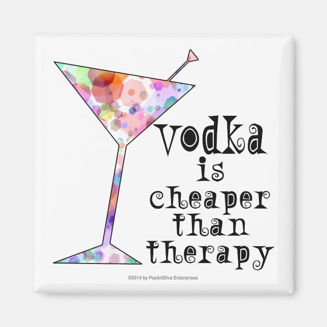 MAGNETS, VODKA IST KÜHLICH ALS THERAPIE MAGNET (Vorne)