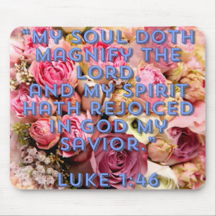 Magnificat Luke 1:46 Mousepad