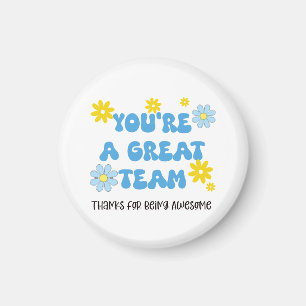 Magnifique Équipe – Merci d'Être Génial Magnet 