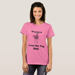 Magnifique T-Shirt - Grand-mère aime son Carlin bé