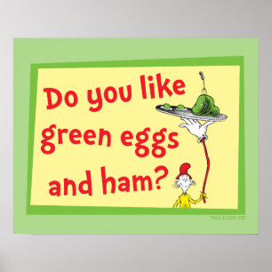 Magst du grüne Eier mit Schinken? Poster