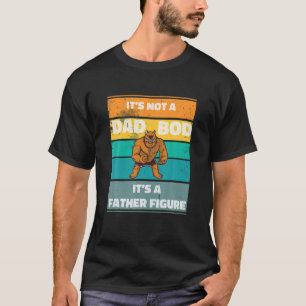Mägt sein nicht Vater-BOD seinem Vater Abbildung w T-Shirt