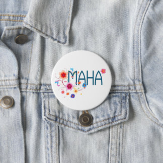 MAHA Floral Button