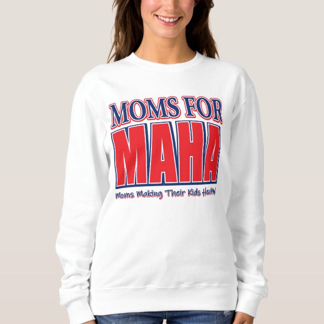 MAHA MÜTTER  SWEATSHIRT (Vorderseite)
