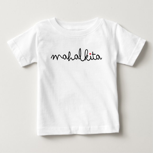 Mahal Kita en T-shirt bébé en lettres noires (Devant)