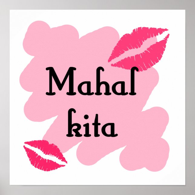 MAHAL KITA - Tagalog I Liebe Sie Poster (Vorne)