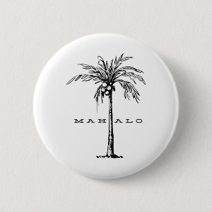 Mahalo Hawaii von der Insel. Feel the Aloha Spir Button