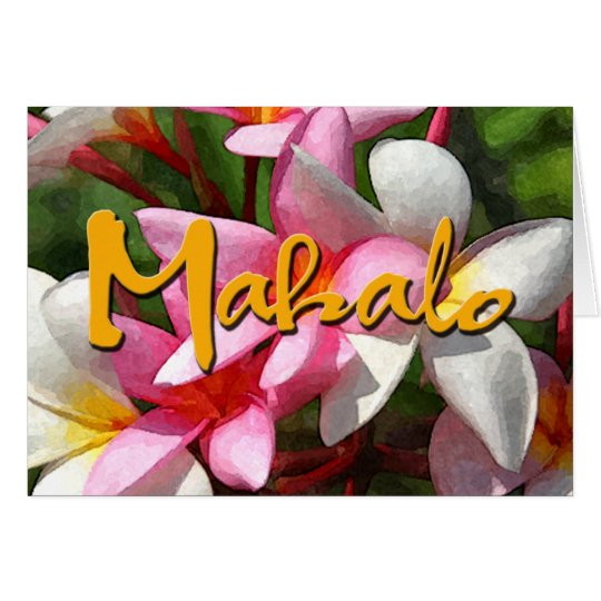 Mahalo Plumerias Karte