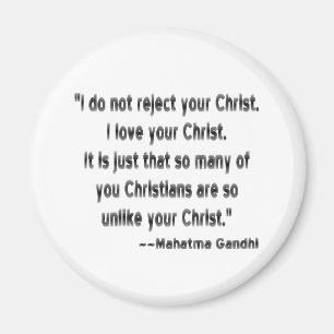 Mahatma Gandhi über Christen Magnet