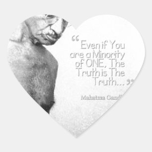 Mahatma Gandhi Zitat, Minderheit von Eins, Wahrhei Herz-Aufkleber
