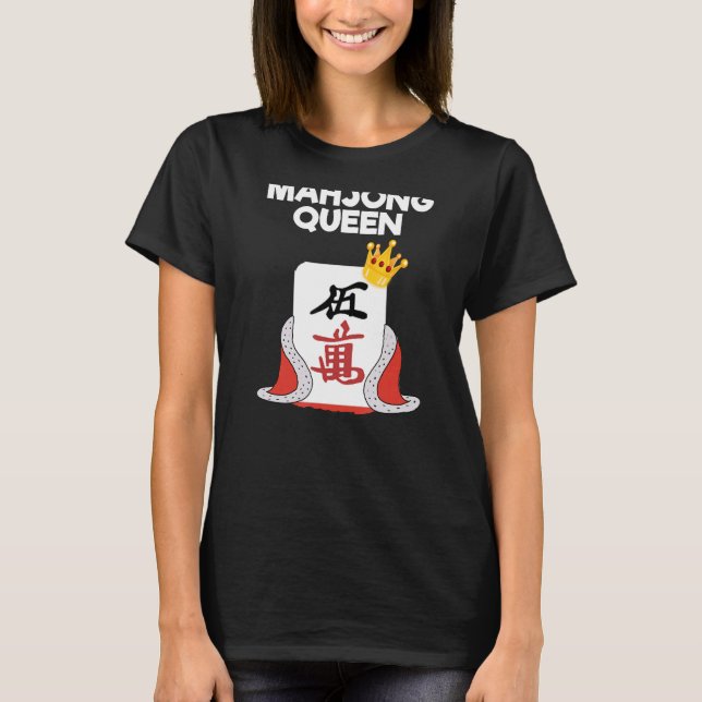 Mahjong T - Shirt - Funny Mahjong Queen (Vorderseite)