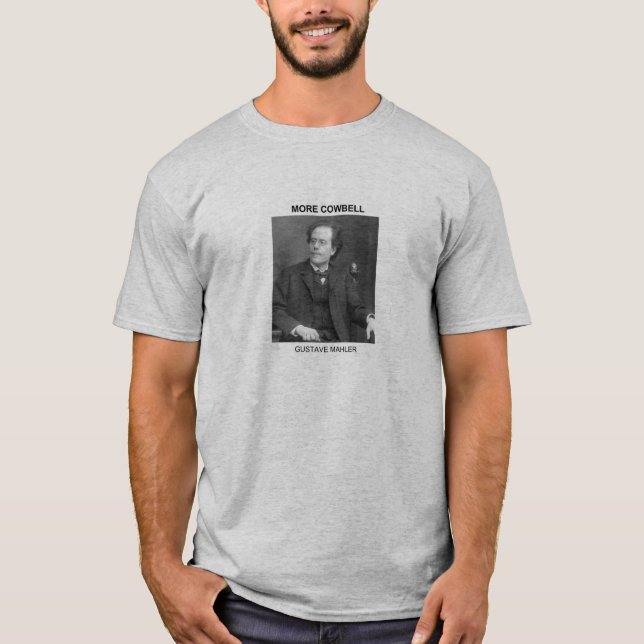 MAHLER MEHR COWBELL T - SHIRT (Vorderseite)