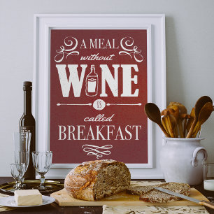 Mahlzeit Ohne Wein Coole Typografie Wein Zitat Poster