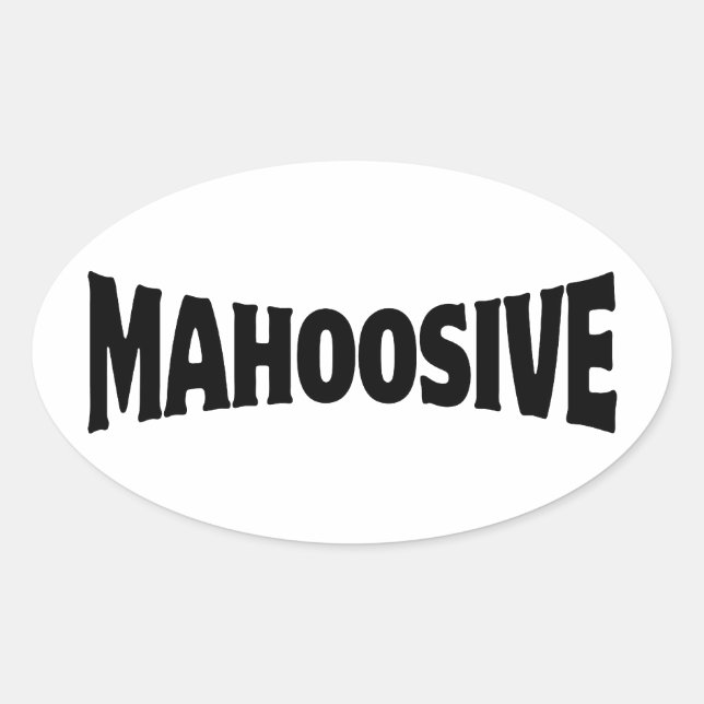 MAHOOSIV OVALER AUFKLEBER (Vorderseite)