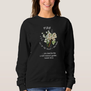 MAI Geburtsmonat Blume Christlich Sweatshirt