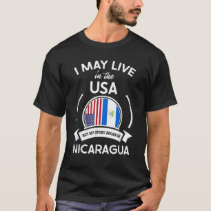 Mai in den USA leben, aber meine Geschichte begann T-Shirt