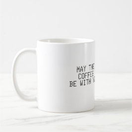 Mai ist der Kaffee mit Ihnen Tasse
