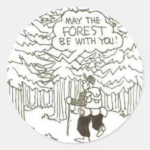 "Mai ist der Wald mit Ihnen! " Runder Aufkleber