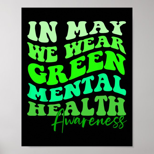 Mai ist Monat der psychischen Gesundheit Bewusstse Poster (Vorne)