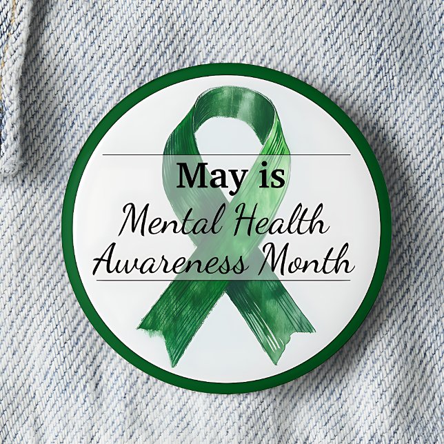 Mai Mental Health Awareness Monat Button (May is Mental Health Awareness Month pinback button.  Green awareness button.)