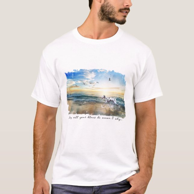 Mai sind alle Ihre Blues Ozean u. Himmel T-Shirt (Vorderseite)