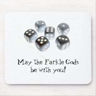 Mai sind die Farkle Götter mit Ihnen! Mousepad