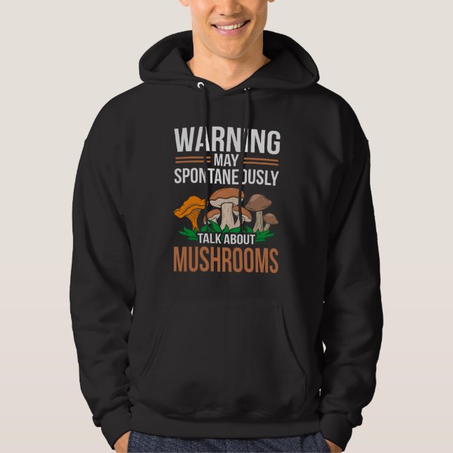 Mai spontan reden Pilze Tag Spaß Puff Hoodie (Vorderseite)