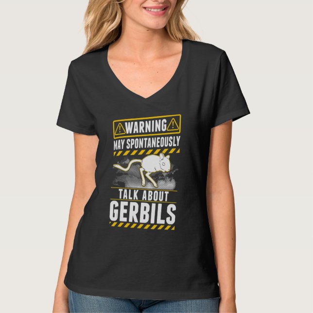 Mai spontan über Gerbils reden T-Shirt (Vorderseite)