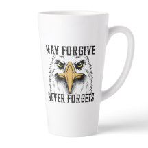 Mai vergeben, nie vergessen Adle Latte Tasse
