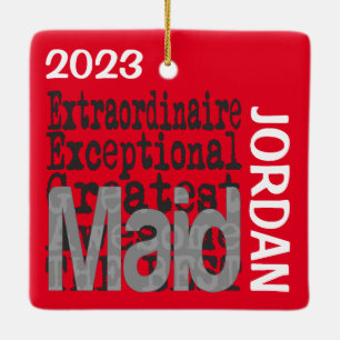 Maid Extraordinaire CUSTOM Keramikornament