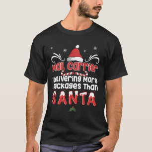 Mail Carrier Delivery Funny Christmas Weihnachten T-Shirt