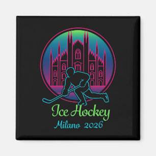 Mailand 2026 Eishockey Winter 2026 Und Duomo Di Mi Magnet