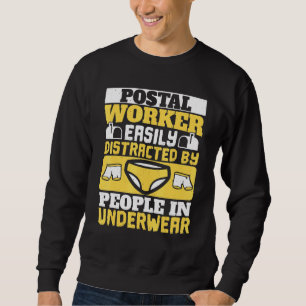 Mailman Carrier Postal Workerleicht ablenkbar durc Sweatshirt