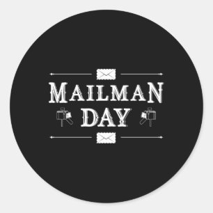 Mailman Day Job Postman Post Postversand Geschenk Runder Aufkleber