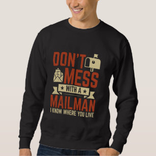 Mailman Postal Worker Office Sweatshirt