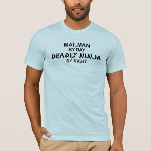 Mailman tödliches Ninja bis zum Nacht T-Shirt