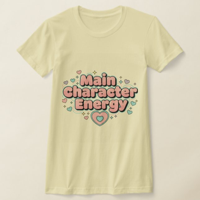 Main Character Energy Women’s T-Shirt  (Ablage )