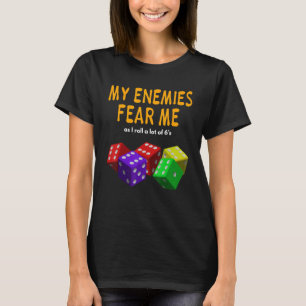 Mainboard-Gaming Wargaming My Enemies Angst Me Rol T-Shirt