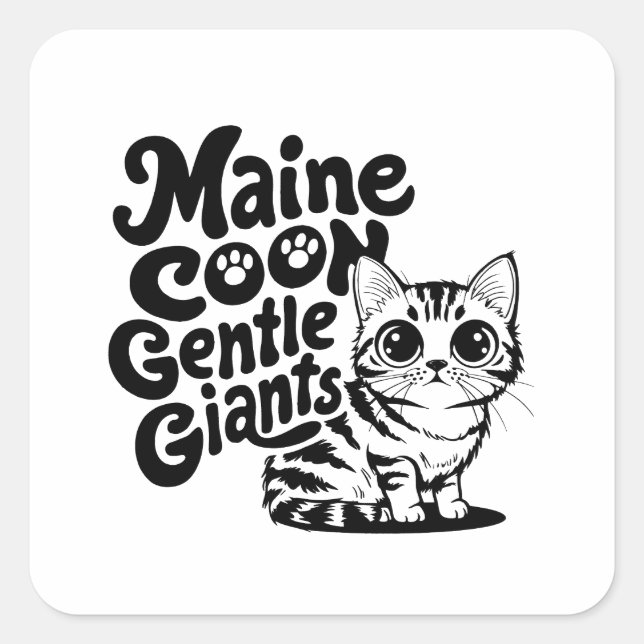 Maine Coon Gentle Giants Cat Quadratischer Aufkleber (Vorderseite)