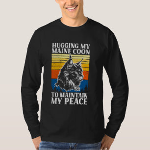 Maine Coon, MEINE MAINE MÜNZEN ZUR FRIEDENSBEHALTU T-Shirt