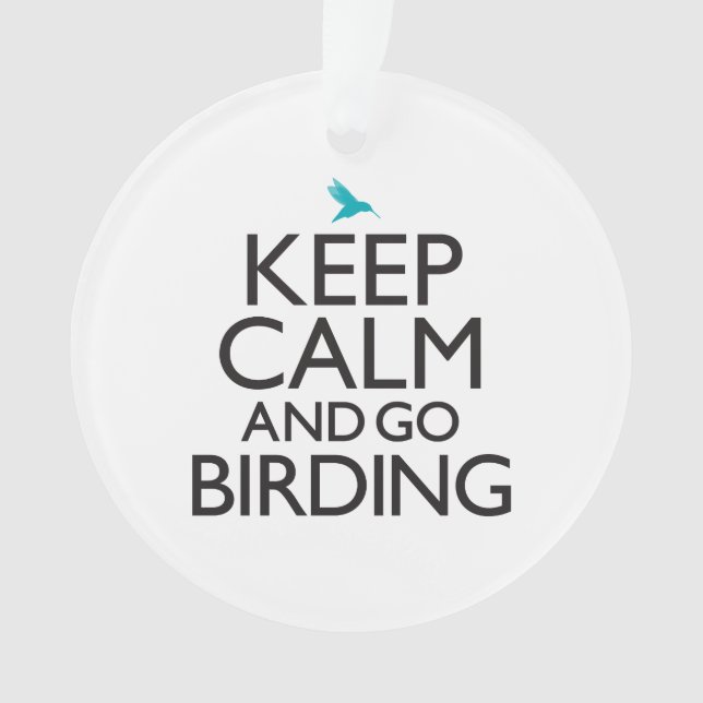 Maintenez calme et allez Birding (devant)