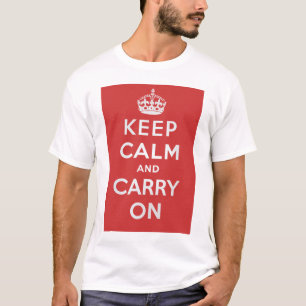 Maintenez calme et continuez le T-shirt