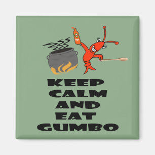 Maintenez calme et mangez le magnet de gombo